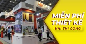 chính sách lợi ích khi thi công gian hàng đặc biệt tại cành cọ vàng